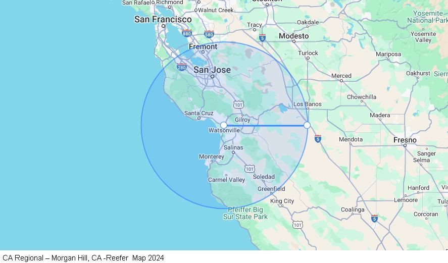 CA Regional – Morgan Hill, CA -Reefer map